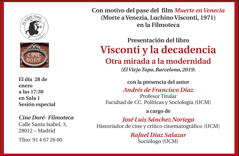 Presentación del libro: «Visconti y la decadencia. Otra mirada de la modernidad» de Andrés de Francisco Díaz